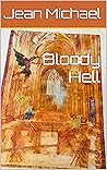 Bloody Hell: The ...