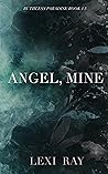 Angel, Mine (Ruthless Paradise, #1.5)