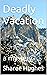 Deadly Vacation by Sharee Hughes