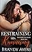 Restraining His Runaway (Ro...