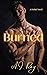 Burned (White Plains, #1)