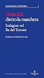 Diabolik dietro la maschera: Indagine sul Re del Terrore