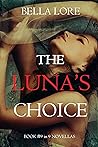 The Luna’s Choice...
