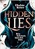 Hidden Lies. Mein Geheimnis kann dich töten