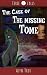 The Case of the Missing Tome