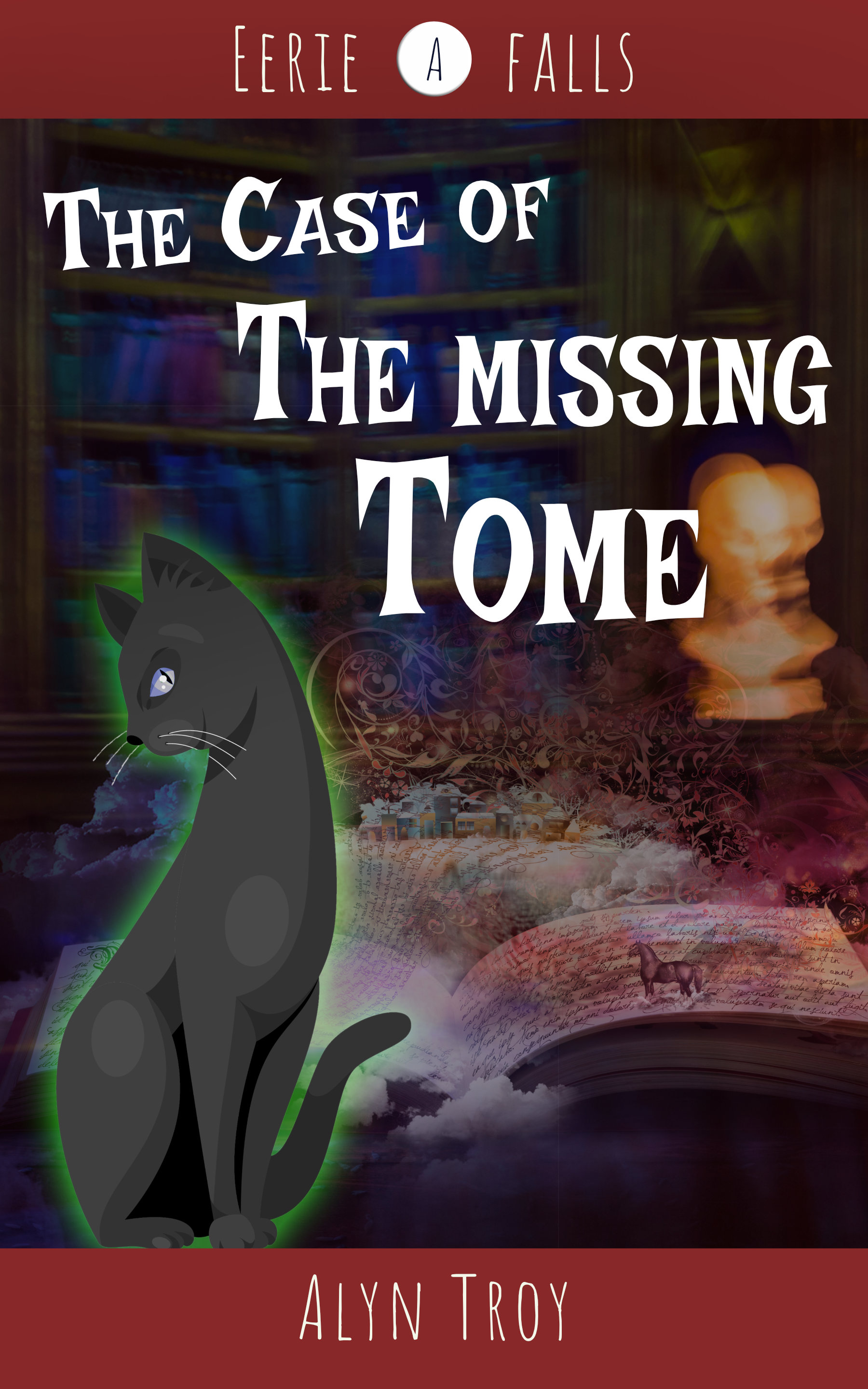 Read The Case of the Missing Tome (Eerie Falls Paranormal Mystery series #0.5)