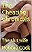 The Cheating Chronicles: Th...