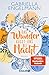 Das Wunder küsst uns bei Nacht