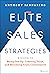 Elite Sales Strategies by Anthony Iannarino