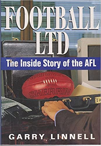 Football ltd: The inside story of the AFL (Paperback)
