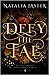 Defy the Fae (Dark Fables: Vicious Faeries)