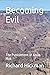 Becoming Evil: The Punishme...