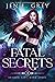 Fatal Secrets (Shadow City: Dark Angel #4)