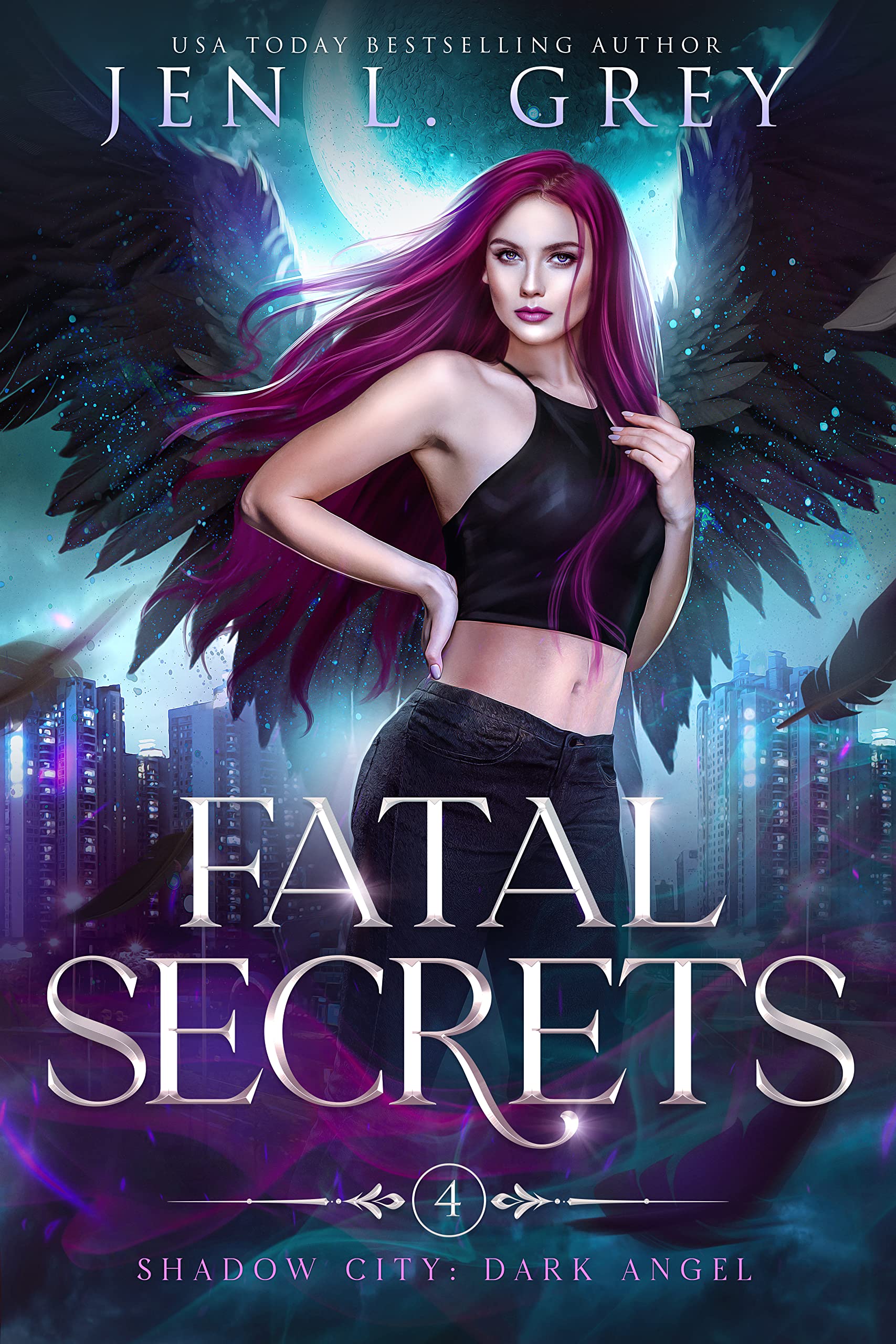 Fatal Secrets (Shadow City: Dark Angel #4)