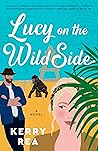 Book cover for Lucy on the Wild Side