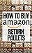 How to Buy Amazon Return Pa...
