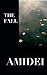 The Fall by Michael Amidei