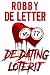 De dating loterij (Crazy love)