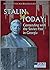 Stalin Today: Contending with the Soviet Past in Georgia