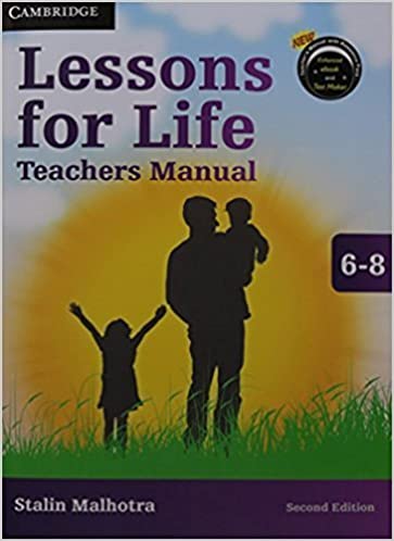 Lessons for Life Teacher's Manual 6 8 with DVD-ROM: A Course in Morals, Values and Life Skills