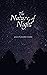 The Nature of Night