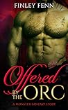 Offered by the Orc by Finley Fenn