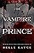 The Vampire Prince (The Str...