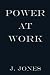 Power at Work