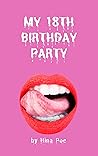 My 18th Birthday ...