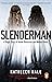 Slenderman: A Tragic Story of Online Obsession and Mental Illness