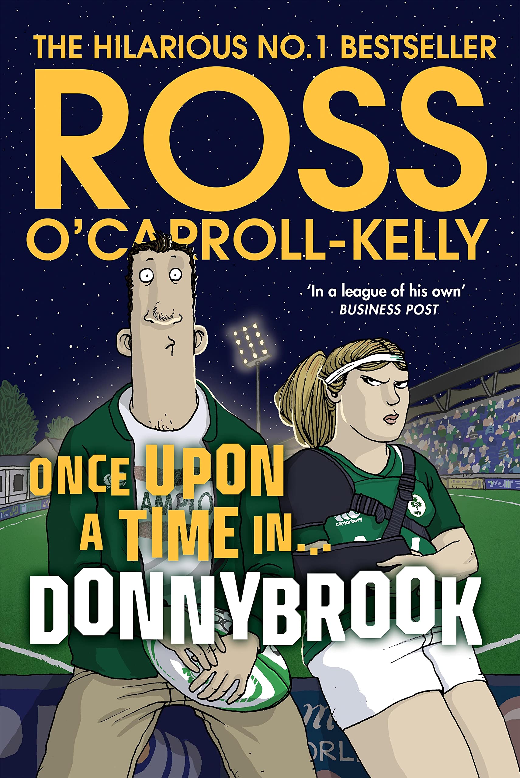 Once Upon a Time in . . . Donnybrook (Ross O’Carroll-Kelly Book 21)