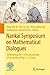 Nankai Symposium on Mathematical Dialogues: Celebrating the 110th Anniversary of the birth of Prof. S.-S. Chern