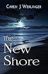 The New Shore (Little Sister Island, #3) The New Shore (Little Sister Island, #3)