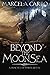 Beyond the Moon Sea (The Pr...