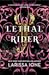 Lethal Rider (Lords of Deliverance, #3)