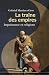 La traîne des empires by Gabriel Martinez-Gros