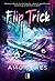 Flip Trick
