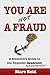 You Are Not a Fraud: A Scientist's Guide to the Imposter Phenomenon
