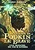 Le monstre de Coeur sombre (La légende de Podkin le Brave, #3)