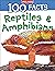 100 Facts Reptiles