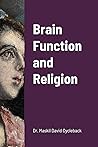 Brain Function and Religion Brain Function and Religion