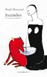 Incendies (Le sang des promesses) (French Edition) Book cover for Incendies (Le sang des promesses) (French Edition)