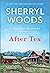 After Tex by Sherryl Woods After Tex by Sherryl Woods