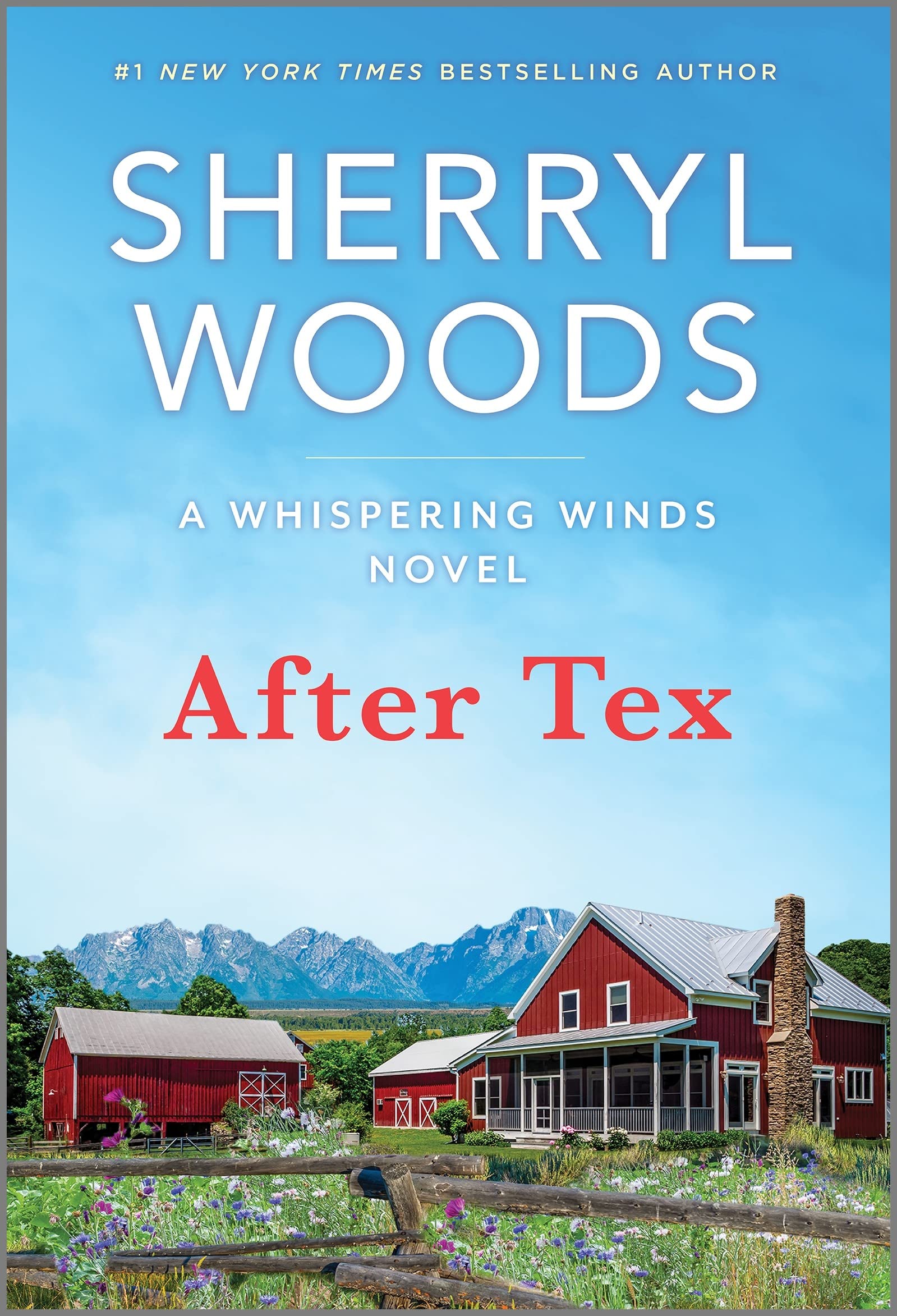 After Tex: A Gripping Small Town Romance of Family Secrets and Second Chances (Whispering Wind Book 1)