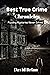 Best True Crime Chronicles:...