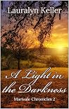 A Light in the Da...