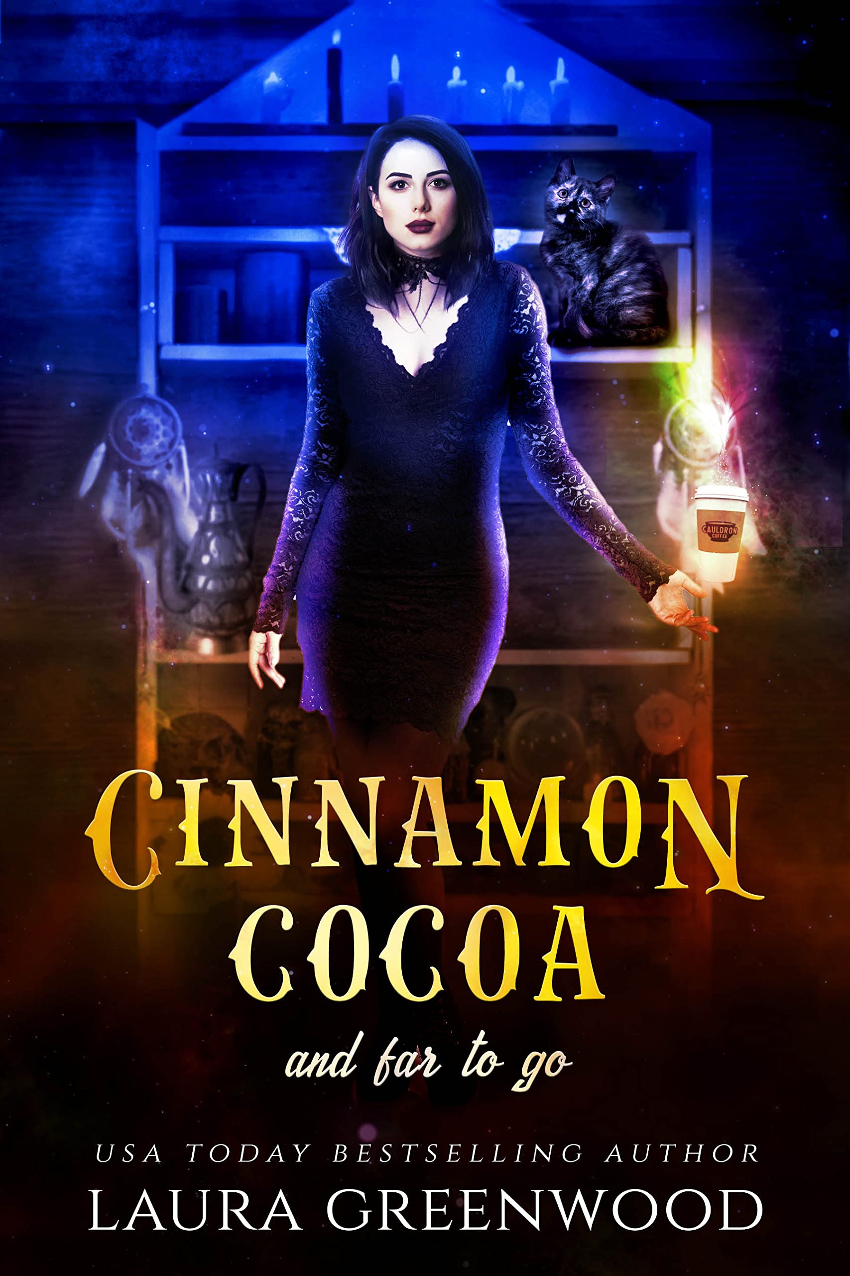 Cinnamon Cocoa And Far To Go (Cauldron Coffee Shop Book 4)