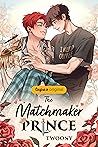 The Matchmaker Pr...