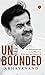 Unbounded: My Experiments with Law, Physics, Policing and Super 30