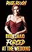 Bridesmaid Forced at the Wedding (Forced Submission Series Book 29)